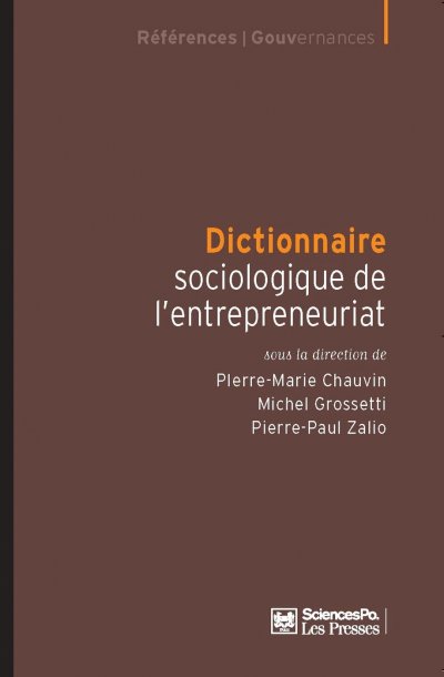 Dictionnaire sociologique de l'entrepreunariat